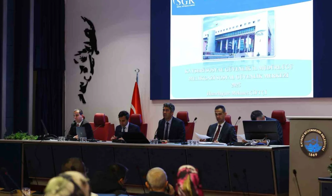 Kayseri Büyükşehir Belediyesi ile SGK iş birliğinde düzenlenen toplantıda imar