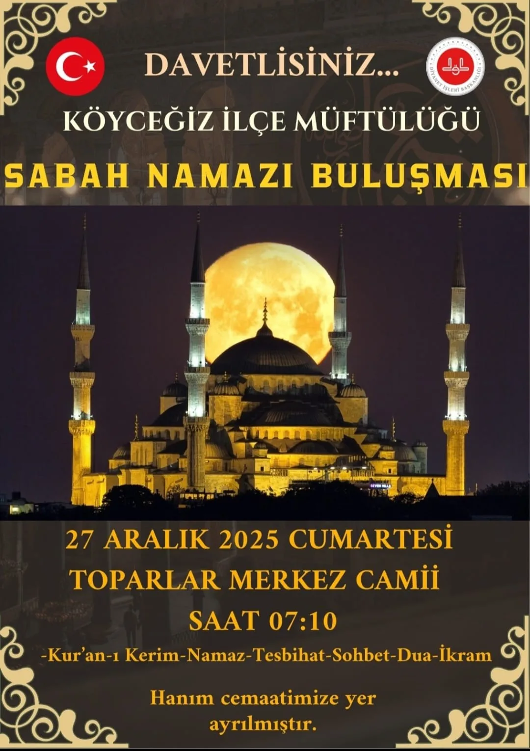 Muğla’nın Köyceğiz ilçesinde vatandaşlar, yılın son sabah namazı buluşması için