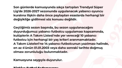 Türkiye Futbol Federasyonu, 2026-2027 sezonunda uygulanacak yabancı oyuncu kuralında herhangi